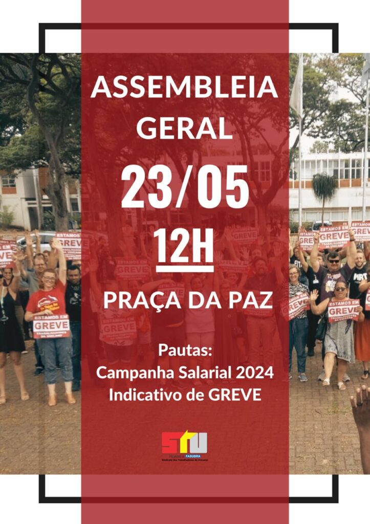 Campanha Salarial 2024: Quinta 23/05, tem Assembleia Geral, às 12h, na Praça da Paz