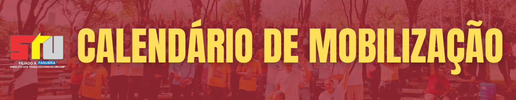 Confira o Calendário de Mobilização aprovado na última assembleia (16/04)