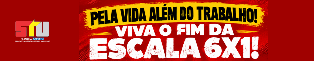 STU na luta pelos trabalhadores terceirizados com o Fim da Escala 6×1